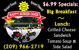 'Click' For More Info: Visit Happy Burger Diner..."We have the LARGEST Menu in the Sierra" in Mariposa, California 'Click' For More Info: Visit Happy Burger Diner..."We have the LARGEST Menu in the Sierra" in Mariposa, California